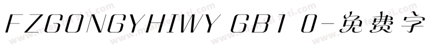 FZGONGYHIWY GB1 0字体转换